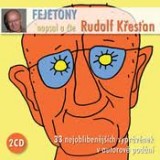 Obálka knihy Fejetony napsal a čte Rudolf Křesťan